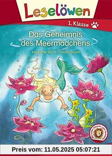 Leselöwen 1. Klasse - Das Geheimnis des Meermädchens