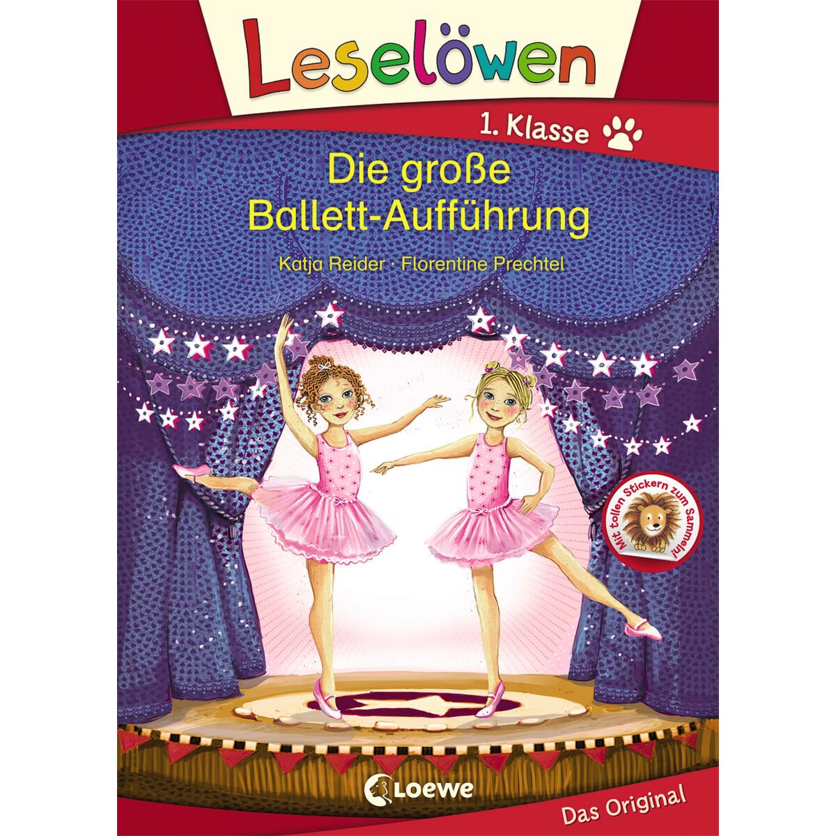 Leselöwen 1. Klasse - Die große Ballett-Aufführung Leselöwen 1. Klasse - Die große Ballett-Aufführung von Loewe Verlag GmbH