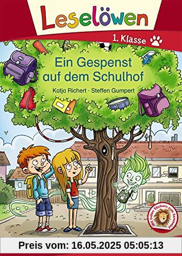 Leselöwen 1. Klasse - Ein Gespenst auf dem Schulhof: Erstlesebuch Kinder ab 6 Jahre