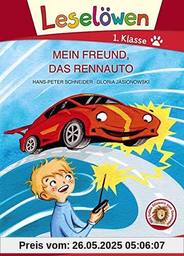 Leselöwen 1. Klasse - Mein Freund, das Rennauto: Erstlesebuch für Kinder ab 6 Jahre - Großbuchstabenausgabe