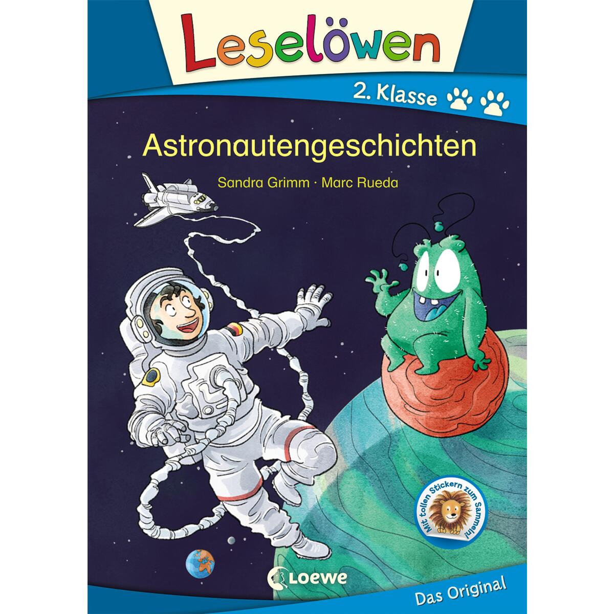 Leselöwen 2. Klasse - Astronautengeschichten Leselöwen 2. Klasse - Astronautengeschichten von Loewe Verlag GmbH