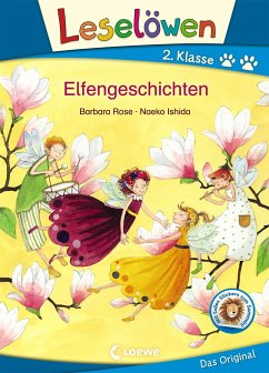 Leselöwen 2. Klasse - Elfengeschichten von Loewe / Loewe Verlag