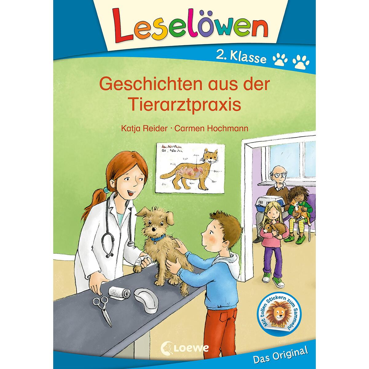 Leselöwen 2. Klasse - Geschichten aus der Tierarztpraxis Leselöwen 2. Klasse - Geschichten aus der Tierarztpraxis von Loewe Verlag GmbH