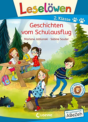 Leselöwen 2. Klasse - Geschichten vom Schulausflug: Mit Leselernschrift ABeZeh - Erstlesebuch für Kinder ab 7 Jahren von LOEWE