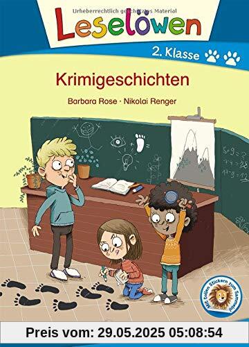 Leselöwen 2. Klasse - Krimigeschichten: Erstlesebuch für Kinder ab 6 Jahre