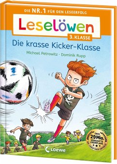 Leselöwen 3. Klasse - Die krasse Kicker-Klasse von Loewe / Loewe Verlag GmbH