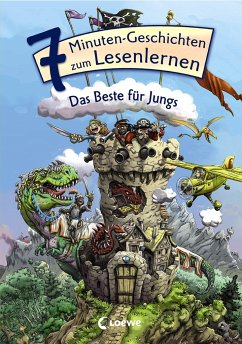 Leselöwen - Das Original - 7-Minuten-Geschichten zum Lesenlernen - Das Beste für Jungs von Loewe / Loewe Verlag