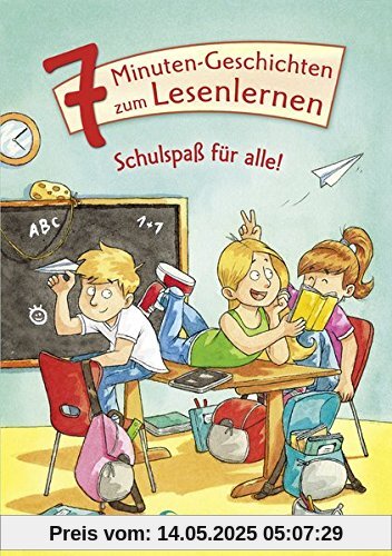 Leselöwen - Das Original - 7-Minuten-Geschichten zum Lesenlernen - Schulspaß für alle!