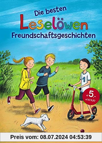Leselöwen - Das Original - Die besten Leselöwen-Freundschaftsgeschichten