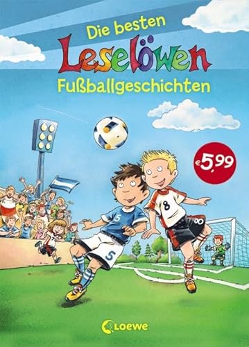 Leselöwen - Das Original - Die besten Leselöwen-Fußballgeschichten: Erstlesebuch für Fußballfans ab 7 Jahre Leselöwen - Das Original - Die besten Leselöwen-Fußballgeschichten: Erstlesebuch für Fußballfans ab 7 Jahre