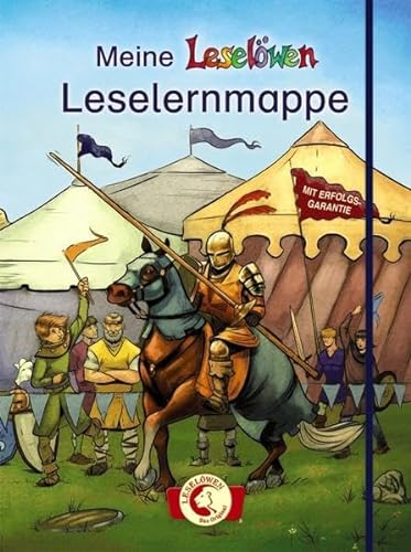 Leselöwen - Das Original: Meine Leselöwen-Leselernmappe (Ritter): Lernmappe für Ritterfans und Erstleser ab 6 Jahre