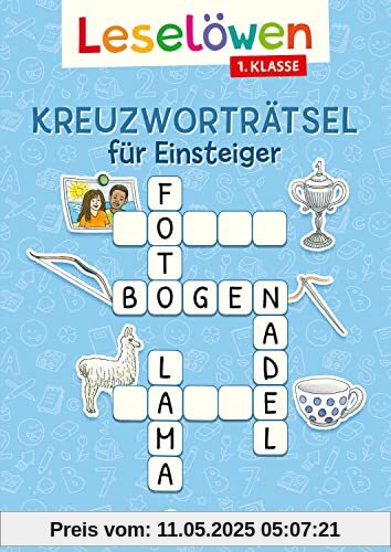 Leselöwen Kreuzworträtsel für Einsteiger - 1. Klasse (Himmelblau): Rätsel-Spaß zum Lesen- und Schreibenlernen für Kinder ab 6 Jahren (Leselöwen Rätselwelt)