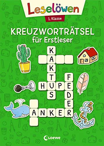 Leselöwen Kreuzworträtsel für Erstleser - 1. Klasse (Grün) (Leselöwen Rätselwelt)