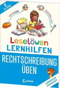 Leselöwen Lernhilfen - Rechtschreibung üben - 2. Klasse von Loewe / Loewe Verlag