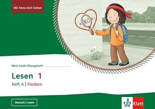 Lesen 1. Heft A | Fördern: Übungsheft Klasse 1 (Mein Anoki-Übungsheft)