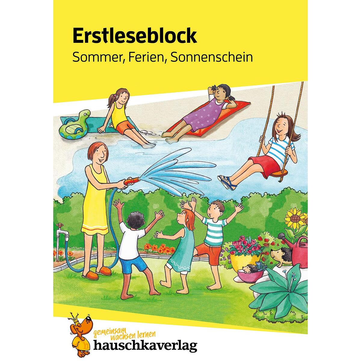 Lesen lernen 1. Klasse für Jungen und Mädchen - Sommer, Ferien, Sonnenschein Lesen lernen 1. Klasse für Jungen und Mädchen - Sommer, Ferien, Sonnenschein von Hauschka Verlag GmbH
