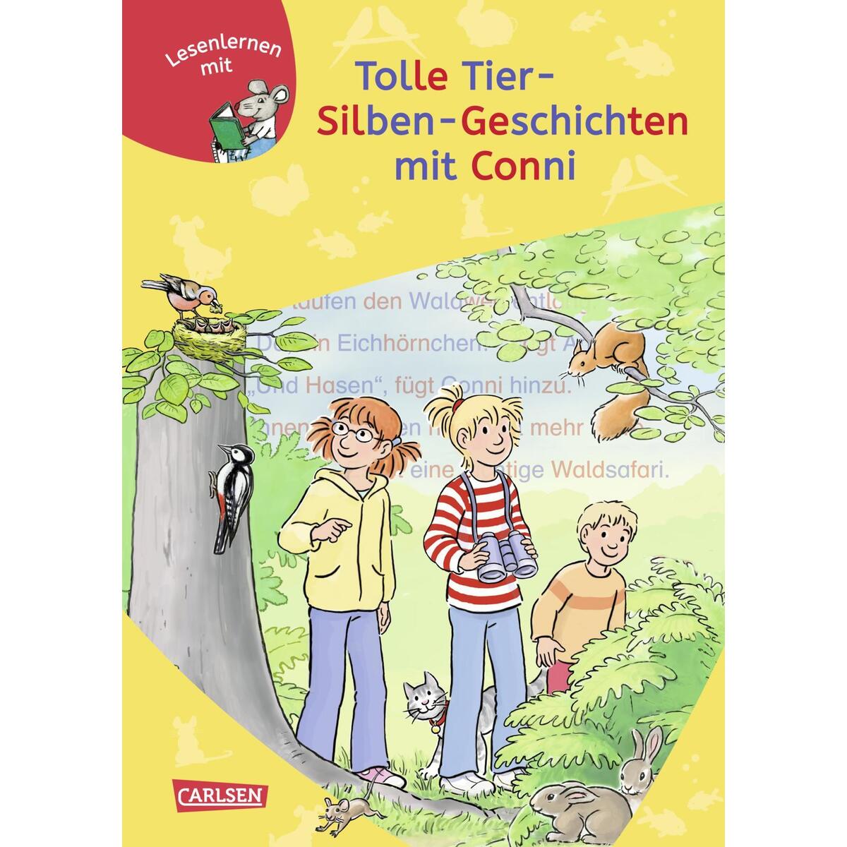 Lesen lernen mit Conni: Tolle Tier-Silben-Geschichten mit Conni Lesen lernen mit Conni: Tolle Tier-Silben-Geschichten mit Conni von Carlsen Verlag GmbH