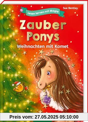 Lesen lernen mit Magie: Zauberponys: Weihnachten mit Komet | Kinderbuch über die wunderschöne Weihnachtszeit voller Tiere, Magie und Freundschaft | ab 6 Jahre Lesen lernen mit Magie: Zauberponys: Weihnachten mit Komet | Kinderbuch über die wunderschöne Weihnachtszeit voller Tiere, Magie und Freundschaft | ab 6 Jahre