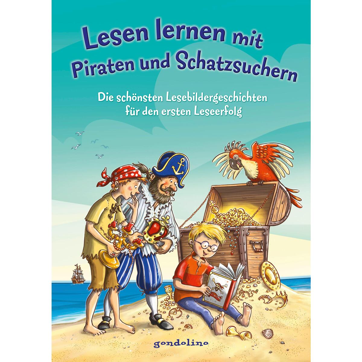 Lesen lernen mit Piraten und Schatzsuchern Lesen lernen mit Piraten und Schatzsuchern von Gondolino