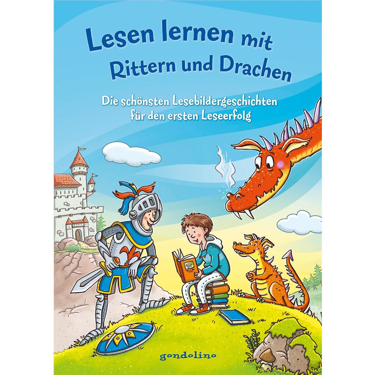 Lesen lernen mit Rittern und Drachen Lesen lernen mit Rittern und Drachen von Gondolino