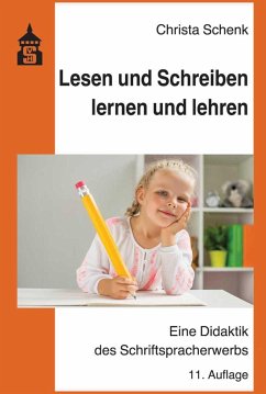 Lesen und Schreiben lernen und lehren von Schneider Hohengehren