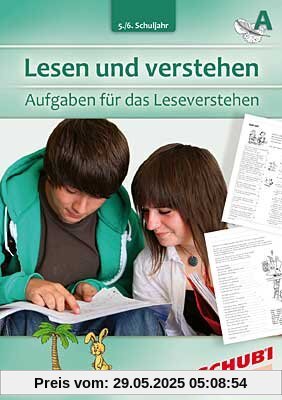 Lesen und verstehen, 5./6. Schuljahr A: Aufgaben für das Leseverstehen