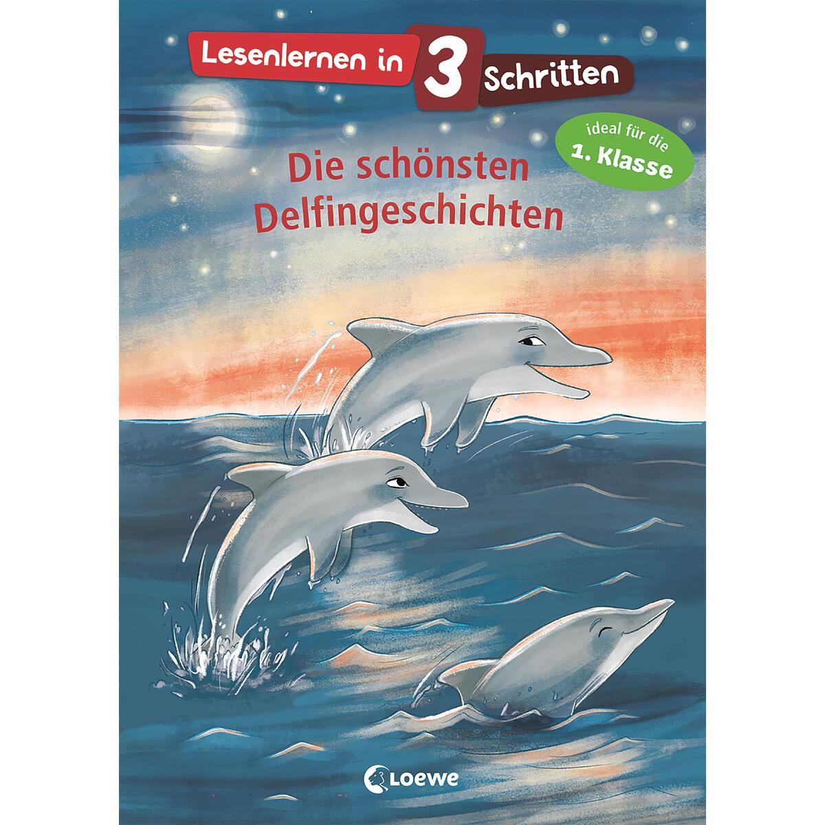 Lesenlernen in 3 Schritten - Die schönsten Delfingeschichten Lesenlernen in 3 Schritten - Die schönsten Delfingeschichten von Loewe Verlag GmbH