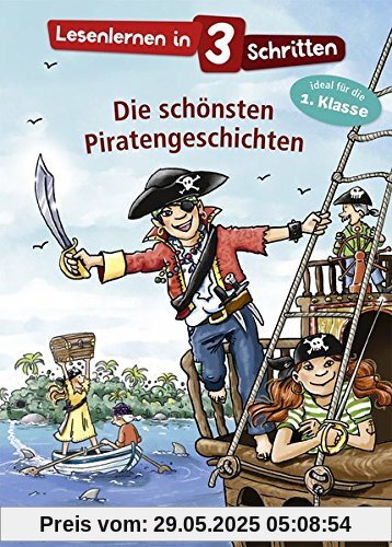 Lesenlernen in 3 Schritten - Die schönsten Piratengeschichten