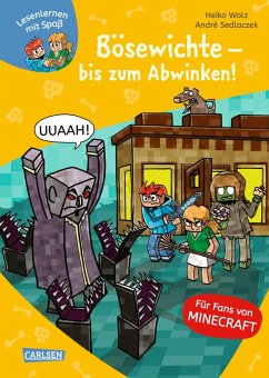 Bösewichte - bis zum Abwinken! / Lesenlernen mit Spaß - Minecraft Bd.5 von Carlsen