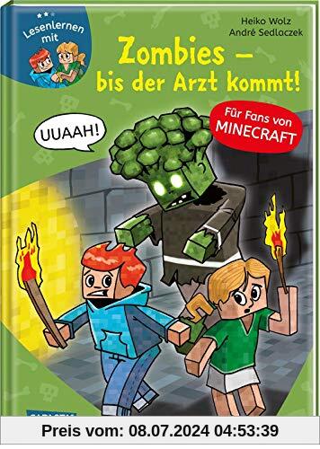 Lesenlernen mit Spaß - Minecraft Band 1: Zombies, bis der Arzt kommt!: Für Fans von Minecraft (1) (LESEMAUS zum Lesenlernen Stufe 2, Band 1)