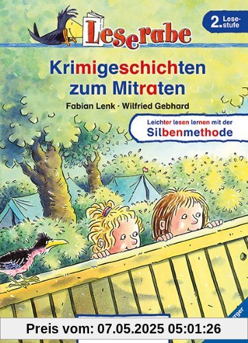 Leserabe - Krimigeschichten zum Mitraten: Leichter lesen lernen mit der Silbenmethode. 2. Lesestufe