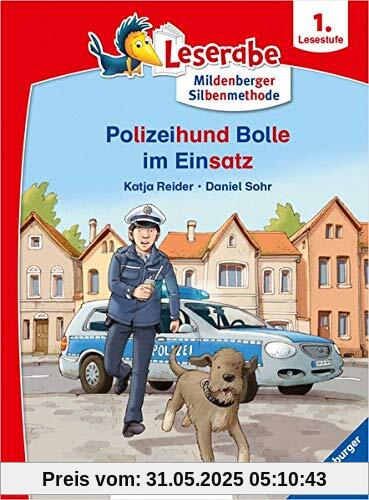 Leserabe – Polizeihund Bolle im Einsatz: Lesestufe 1 Leserabe – Polizeihund Bolle im Einsatz: Lesestufe 1