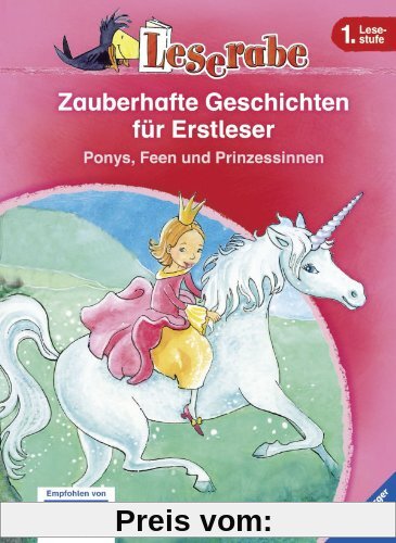 Leserabe - Sonderausgaben: Zauberhafte Geschichten für Erstleser. Ponys, Feen und Prinzessinnen