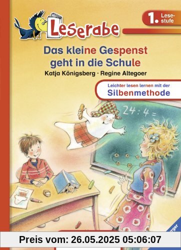Leserabe mit Mildenberger Silbenmethode: Das kleine Gespenst geht in die Schule Leserabe mit Mildenberger Silbenmethode: Das kleine Gespenst geht in die Schule