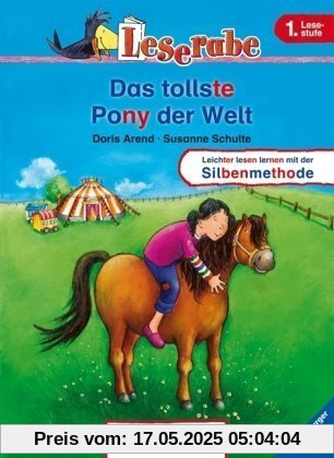 Leserabe mit Mildenberger Silbenmethode: Das tollste Pony der Welt