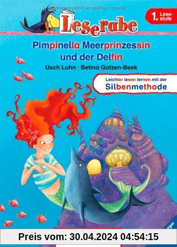 Leserabe mit Mildenberger Silbenmethode: Pimpinella Meerprinzessin und der Delfin