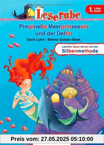 Leserabe mit Mildenberger Silbenmethode: Pimpinella Meerprinzessin und der Delfin Leserabe mit Mildenberger Silbenmethode: Pimpinella Meerprinzessin und der Delfin