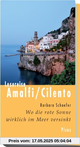 Lesereise Amalfi/Cilento: Wo die rote Sonne wirklich im Meer versinkt