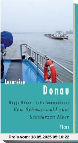 Lesereise Donau: Vom Schwarzwald zum Schwarzen Meer
