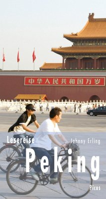 Lesereise Peking (eBook, ePUB) von Picus Verlag