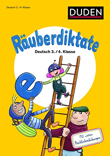 Duden Räuberdiktate 3. / 4. Klasse: Mit vielen Rechtschreibübungen