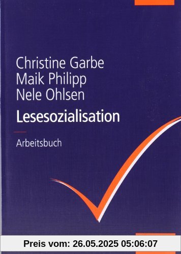 Lesesozialisation. Ein Arbeitsbuch für Lehramtsstudierende