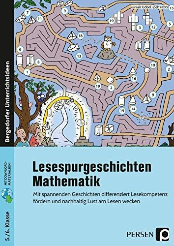 Lesespurgeschichten 5./6. Klasse - Mathematik: Mit spannenden Geschichten differenziert Leseko...