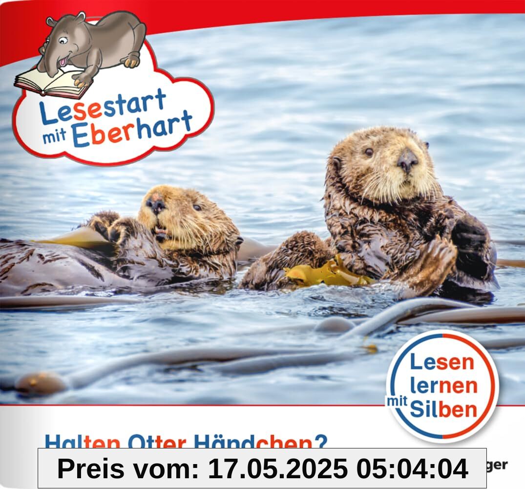 Lesestart mit Eberhart: Halten Otter Händchen?: Themenheft für Erstlesekinder, Lesestufe 3 (Lesestart mit Eberhart: Lesen lernen mit Silben - Themenhefte für Erstlesekinder - 5 Lesestufen)