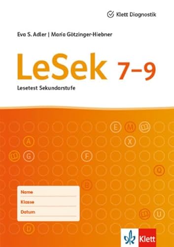 Lesetest Sekundarstufe 7-9: 5 Testhefte Klasse 7-9 von Verlag f.pdag.Medien
