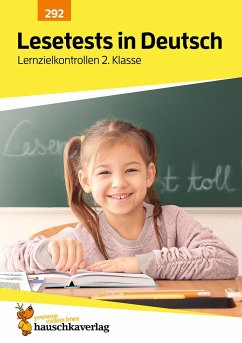 Lesetests in Deutsch - Lernzielkontrollen 2. Klasse, A4- Heft von Hauschka