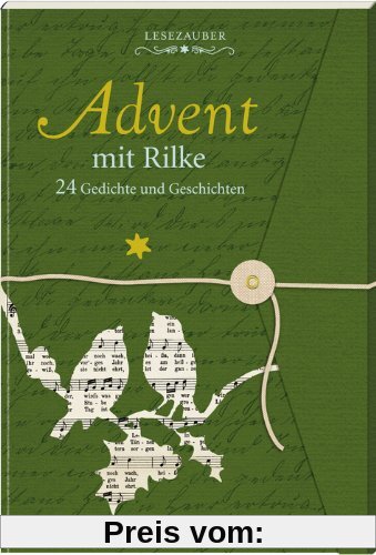 Lesezauber: Advent mit Rilke: 24 Gedichte und Geschichten