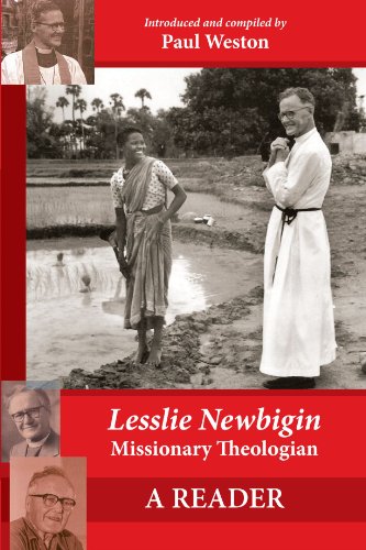 Lesslie Newbigin: Missionary Theologian: A Reader: A Reader - The Life and Vision of Brother Roger of Taize von SPCK Publishing