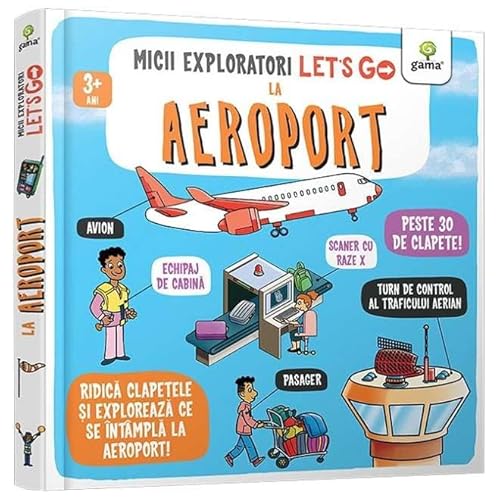 Let'S Go! La Aeroport. Micii Exploratori von Gama