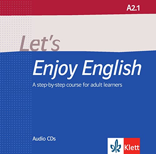 Let’s Enjoy English A2.1: 2 Audio-CDs (Let's Enjoy English: A step-by-step course for adult learners) von Klett Sprachen